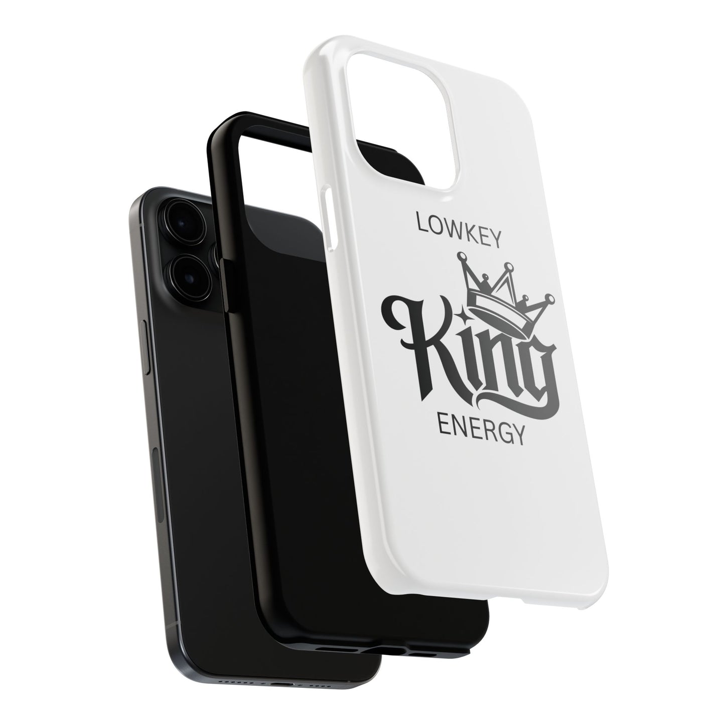 Lowkey King Energy Phone Case — Tough Protective Phone Case