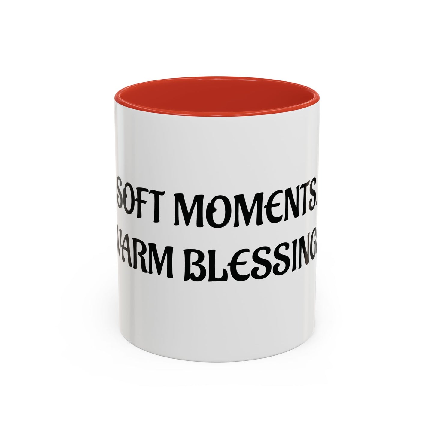 Soft Moments & Warm Blessings Ceramic Mug- Lowkey Healing