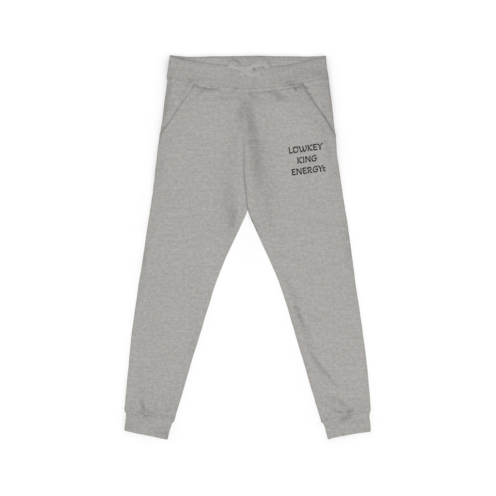 Lowkey King Energy- Premium Fleece Sweatpants