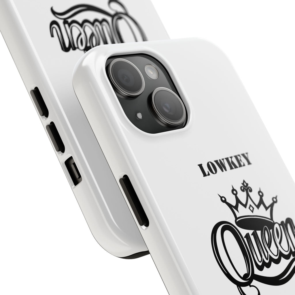 Lowkey Queen Energy Tough Phone Case