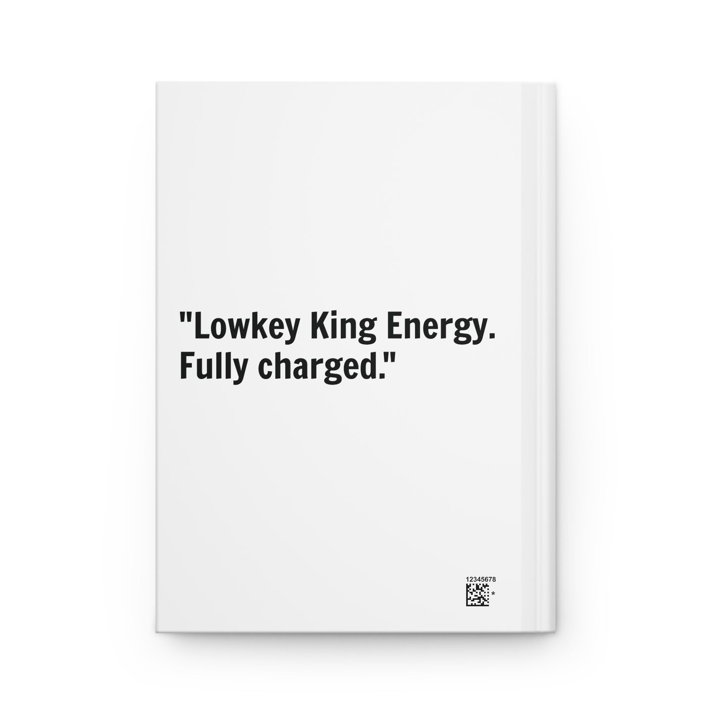 "Lowkey King Energy" Meditation Journal- Mindful Notebook for Men, Self-care gift, Inner Peace & Power Tracker