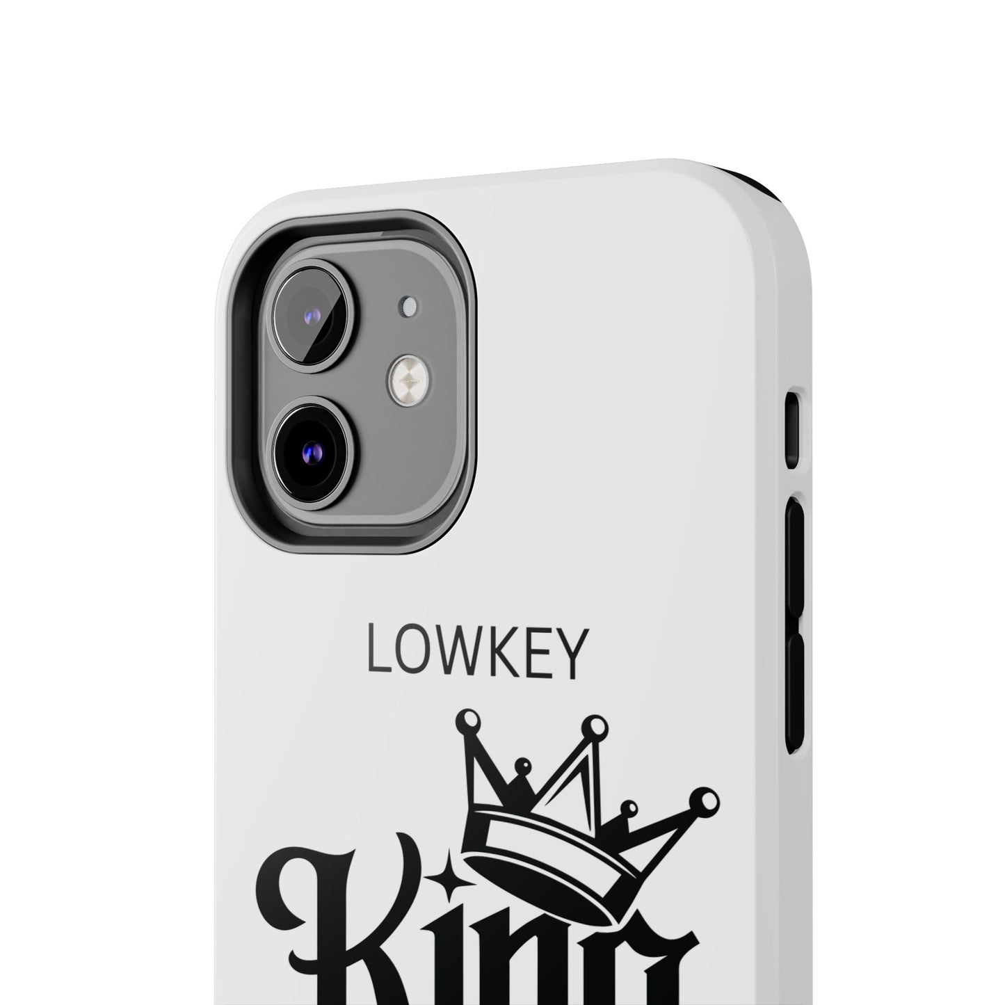 Lowkey King Energy Phone Case — Tough Protective Phone Case