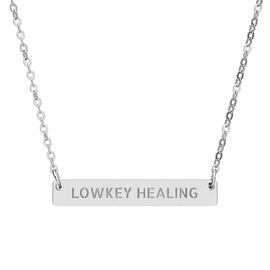 ENGRAVED "LOWKEY HEALING" BAR PENDANT