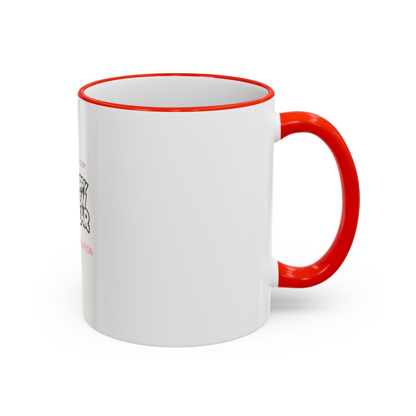 Peace Is My Resolution- Happy New Year Mug