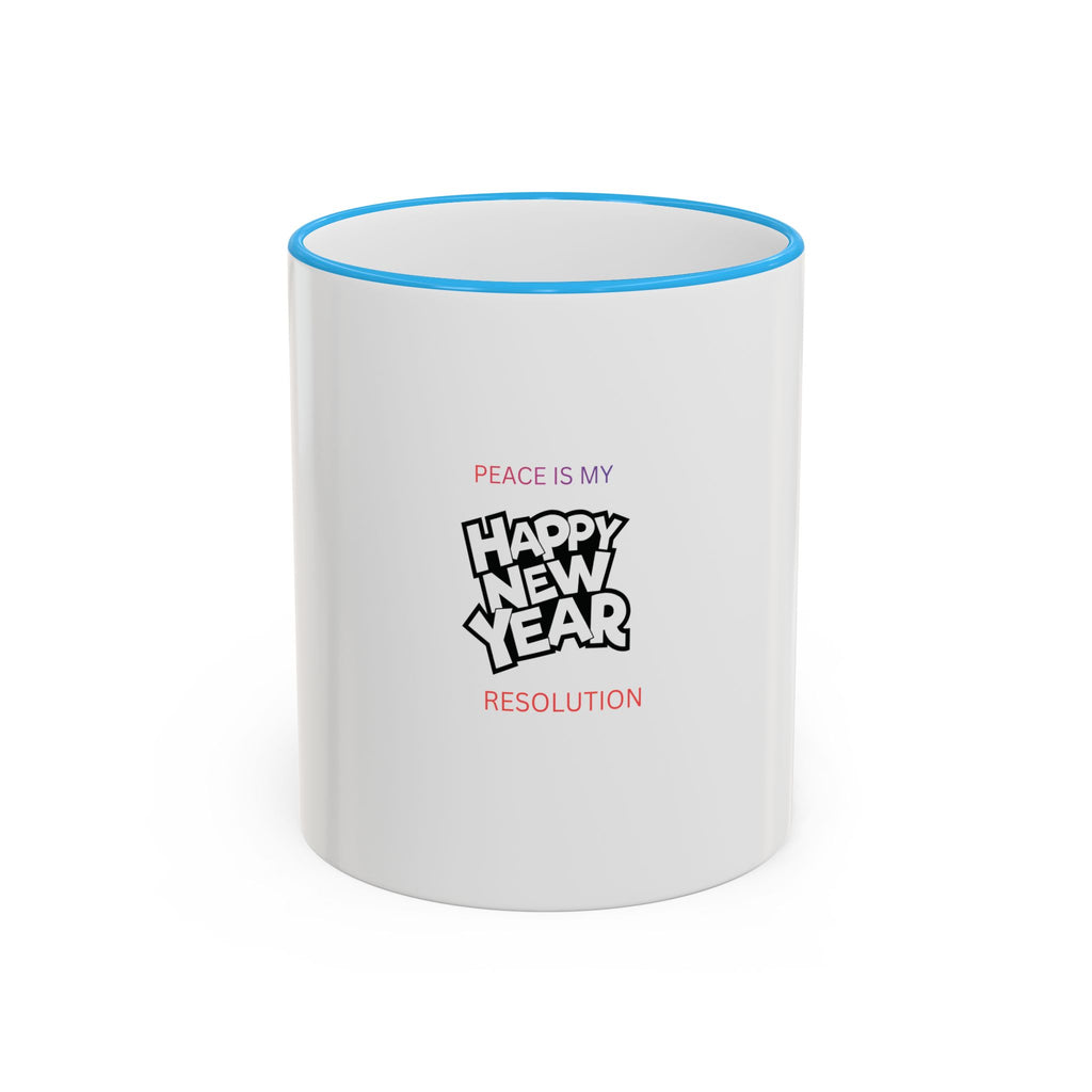 Peace Is My Resolution- Happy New Year Mug